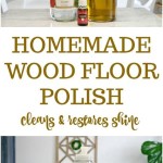 Home Made Wood Floor Cleaner