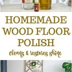 Homemade Wood Floor Cleaner Shine